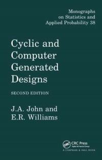 Book Cover for Cyclic and Computer Generated Designs by J A John, E R Williams