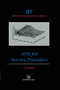 Book Cover for ATM for Service Providers by J Adams, British Telecom