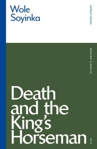 Book Cover for Death and the King's Horseman by Wole Soyinka