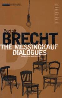 Book Cover for The Messingkauf Dialogues by Bertolt Brecht