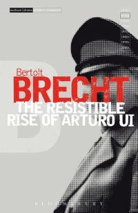 Book Cover for The Resistible Rise of Arturo Ui by Bertolt Brecht, John Willett, Ralph Manheim