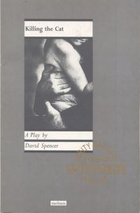 Book Cover for Killing the Cat by David Spencer