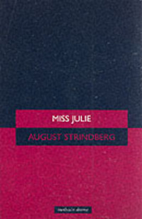 Book Cover for Miss Julie by August Strindberg, Helen Cooper, Peter C Hogg