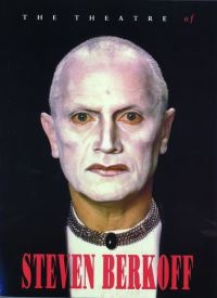 Book Cover for The Theatre of Steven Berkoff by Steven Berkoff