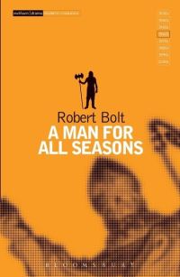 Book Cover for A Man for All Seasons by Robert Bolt