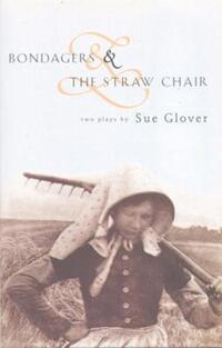 Book Cover for Bondagers by Sue Glover