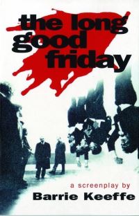Book Cover for The Long Good Friday by Barrie Keeffe