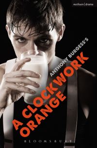 Book Cover for A Clockwork Orange by Anthony Burgess