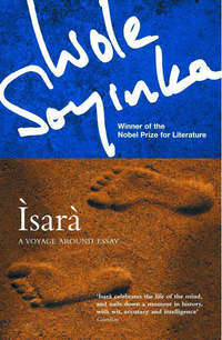 Book Cover for Isara by Wole Soyinka