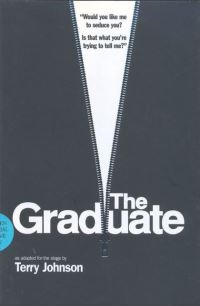Book Cover for The Graduate by Terry Johnson, Charles Webb, Calder Willingham, Buck Henry