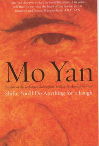 Book Cover for Shifu, You'll Do Anything for a Laugh by Yan Mo