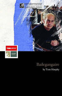 Book Cover for Bailegangaire by Thomas Murphy