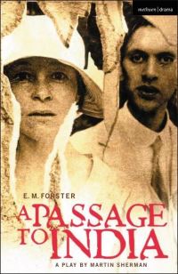 Book Cover for E.M. Forster's A Passage to India by Martin Sherman, E M Forster