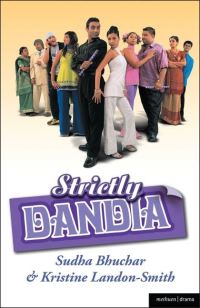 Book Cover for Strictly Dandia by Sudha Bhuchar, Kristine LandonSmith