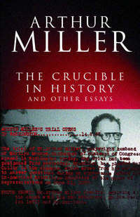 Book Cover for The Crucible in History and Other Essays by Arthur Miller