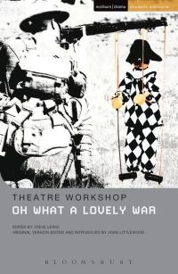 Book Cover for Oh What a Lovely War by Joan Littlewood, Stephen Lewis, England Theatre Workshop London