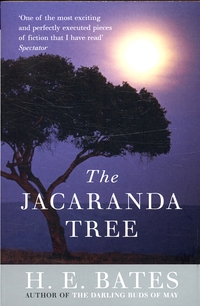 Book Cover for The Jacaranda Tree by H E Bates