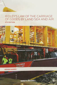 Book Cover for Ridley's Law of the Carriage of Goods by Land, Sea and Air by Brian Harris, Jasper Godwin Ridley