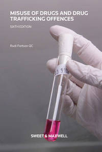 Book Cover for Misuse of Drugs and Drug Trafficking Offences by Rudi Fortson