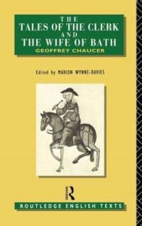 Book Cover for The Tales of the Clerk and the Wife of Bath by Geoffrey Chaucer, Marion WynneDavies