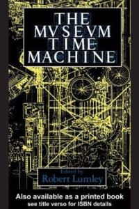 Book Cover for The Museum Time Machine by Robert Lumley