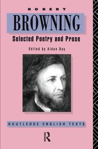 Book Cover for Selected Poetry and Prose by Robert Browning, Aidan Day