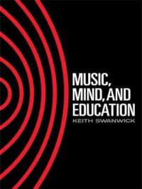 Book Cover for Music, Mind and Education by Keith Swanwick