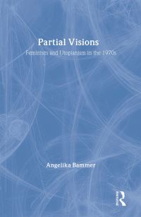 Book Cover for Partial Visions by Angelika Bammer
