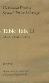 Book Cover for Table Talk by Samuel Taylor Coleridge, Carl Woodring, John Taylor Coleridge, Henry Nelson Coleridge
