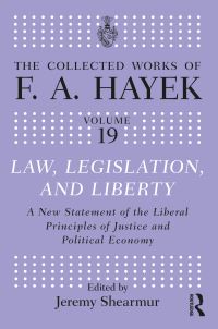 Book Cover for Law, Legislation, and Liberty by Friedrich A. von Hayek