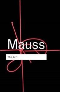 Book Cover for The Gift by Marcel Mauss, W D Halls