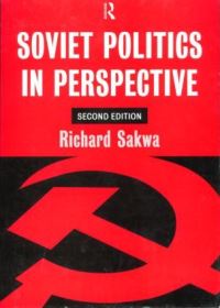 Book Cover for Soviet Politics in Perspective by Richard Sakwa