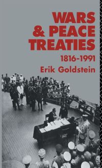 Book Cover for Wars and Peace Treaties by Erik Goldstein