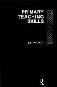 Book Cover for Primary Teaching Skills by E C Wragg