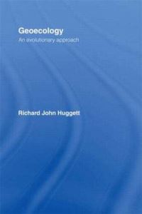 Book Cover for Geoecology by Richard J Huggett