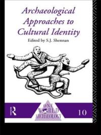 Book Cover for Archaeological Approaches to Cultural Identity by Stephen Shennan