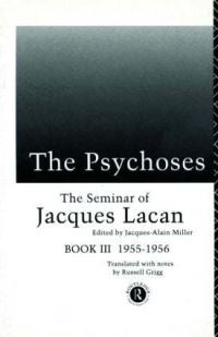 Book Cover for The Psychoses by Jacques Lacan, Jacques Alain Miller