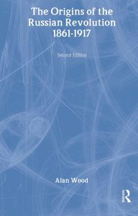 Book Cover for The Origins of the Russian Revolution by Alan Wood