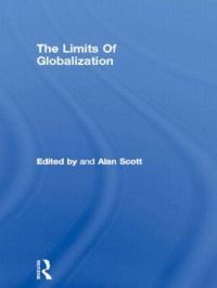 Book Cover for The Limits of Globalization by Alan Scott