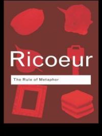 Book Cover for The Rule of Metaphor by Paul Ricoeur