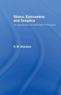 Book Cover for Stoics, Epicureans and Sceptics by R W Sharples