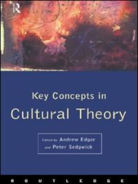 Book Cover for Key Concepts in Cultural Theory by Andrew Edgar, Peter Sedgwick