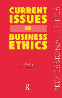 Book Cover for Current Issues in Business Ethics by Peter W F Davies