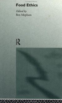 Book Cover for Food Ethics by T B Mepham