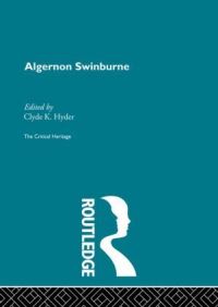 Book Cover for Algernon Swinburne by Clyde Kenneth Hyder