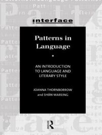 Book Cover for Patterns in Language by Joanna Thornborrow, Shân Wareing