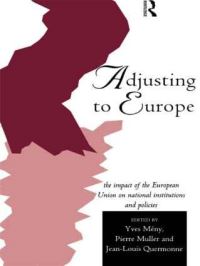 Book Cover for Adjusting to Europe by Yves Mény, Pierre Müller, JeanLouis Quermonne