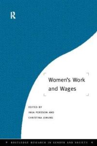 Book Cover for Women's Work and Wages by Arne Ryde Symposium on Economics of Gender and the Family, Inga Persson, Christina Jonung