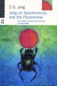 Book Cover for Jung on Synchronicity and the Paranormal by C G Jung, Roderick Main