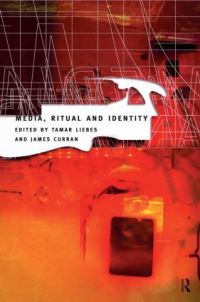 Book Cover for Media, Ritual and Identity by Tamar Liebes, James Curran